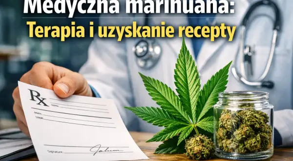 Lekarz podaje receptę, obok liść konopi i słoik z marihuaną medyczną.